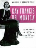 Dr. Monica movie in Kay Francis filmography.