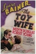 The Toy Wife movie in Melvyn Douglas filmography.