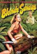 Blonde Savage movie in Steve Sekely filmography.