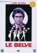 Le belve movie in Giovanni Grimaldi filmography.