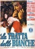 La traite des blanches movie in Piero Gerlini filmography.