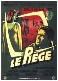 Le piege movie in Raf Vallone filmography.