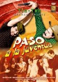 ?Paso a la juventud..! movie in Oscar Ortiz de Pinedo filmography.