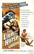 The Lion and the Horse movie in Bob Steele filmography.