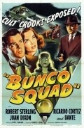 Bunco Squad movie in Robert Sterling filmography.