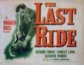 The Last Ride movie in Jack La Rue filmography.