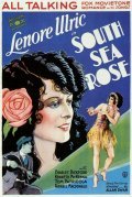 South Sea Rose movie in Allan Dwan filmography.