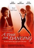 A Time for Dancing movie in Peter Gilbert filmography.