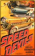 Speed Devils is the best movie in Walter Fenner filmography.
