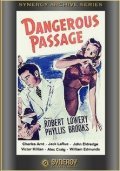 Dangerous Passage movie in Al Hill filmography.