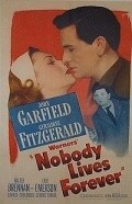 Nobody Lives Forever movie in Jean Negulesco filmography.