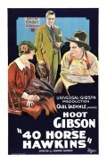 40-Horse Hawkins movie in Hoot Gibson filmography.