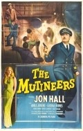 The Mutineers movie in Lyle Talbot filmography.