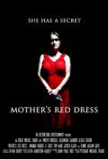 Mother's Red Dress movie in Edgar Michael Bravo filmography.