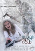 Blood Runs Cold is the best movie in Patrik Saks filmography.