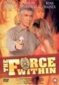 The Force Within movie in Joseph Campanella filmography.