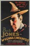McKenna of the Mounted movie in Buck Jones filmography.