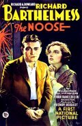 The Noose movie in Montagu Love filmography.