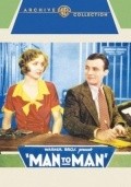 Man to Man movie in Otis Harlan filmography.