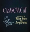 Casanova Cat movie in Joseph Barbera filmography.