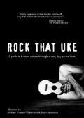 Rock That Uke movie in Sean Anderson filmography.