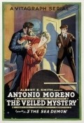 The Veiled Mystery movie in Antonio Moreno filmography.