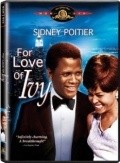 For Love of Ivy movie in Daniel Mann filmography.