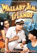 Wallaby Jim of the Islands movie in Douglas Walton filmography.