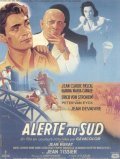 Alerte au sud movie in Jean-Claude Pascal filmography.