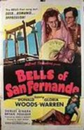 Bells of San Fernando is the best movie in Shirley O\'Hara filmography.