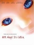 Her Name is Carla is the best movie in Jennifer Lazea filmography.