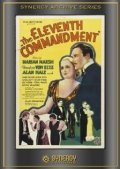 The Eleventh Commandment movie in Theodore von Eltz filmography.