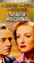 The Last of Mrs. Cheyney movie in Joan Crawford filmography.