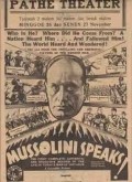 Mussolin Speaks! movie in Lowell Thomas filmography.