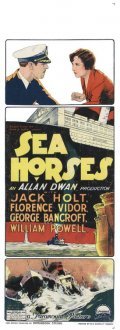 Sea Horses movie in Allan Dwan filmography.