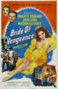 Bride of Vengeance movie in Macdonald Carey filmography.