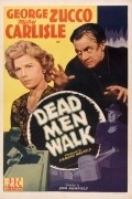 Dead Men Walk movie in Sam Newfield filmography.