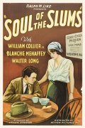 Soul of the Slums movie in William Collier Jr. filmography.