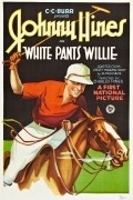 White Pants Willie movie in Margaret Seddon filmography.