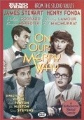 On Our Merry Way movie in Burgess Meredith filmography.