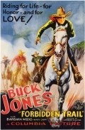 Forbidden Trail movie in Buck Jones filmography.
