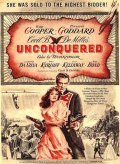 Unconquered movie in Sesil Blaunt De Mill filmography.