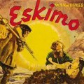 Eskimo is the best movie in W.S. Van Dyke filmography.