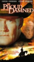 The Proud and Damned movie in Chuck Connors filmography.