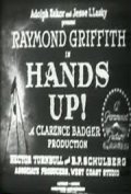 Hands Up! movie in Clarence G. Badger filmography.