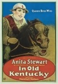 In Old Kentucky movie in Anita Stewart filmography.