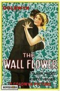 The Wall Flower movie in Rupert Hughes filmography.