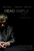 Dead Simple movie in Steve Schmidt filmography.