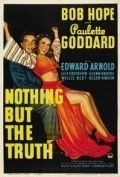 Nothing But the Truth movie in Edward Arnold filmography.