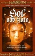 Sol nad zlato is the best movie in Ladislav Chudik filmography.